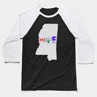 Hope for Mississippi State T-shirt Baseball T-Shirt